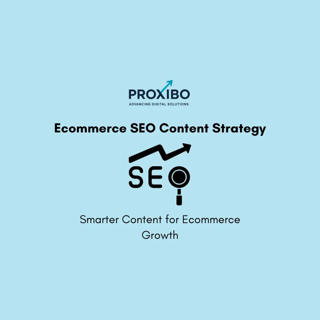 Ecommerce SEO content strategy for growth.