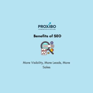 Benefits of SEO showing increased traffic, higher rankings, better visibility, leads, and long-term business growth